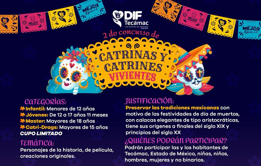 Gobierno de Tecámac, a través del DIF municipal, convocó a los tecamaquenses a participar en el Segundo Concurso de Catrinas y Catrines Vivientes.