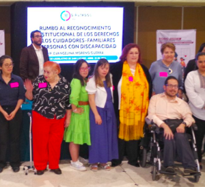 Foro “Rumbo al Reconocimiento Constitucional de los Derechos de los Familiares-Cuidadores de Personas con Discapacidad”, evento impulsado por la legisladora Evangelina Moreno Guerra.